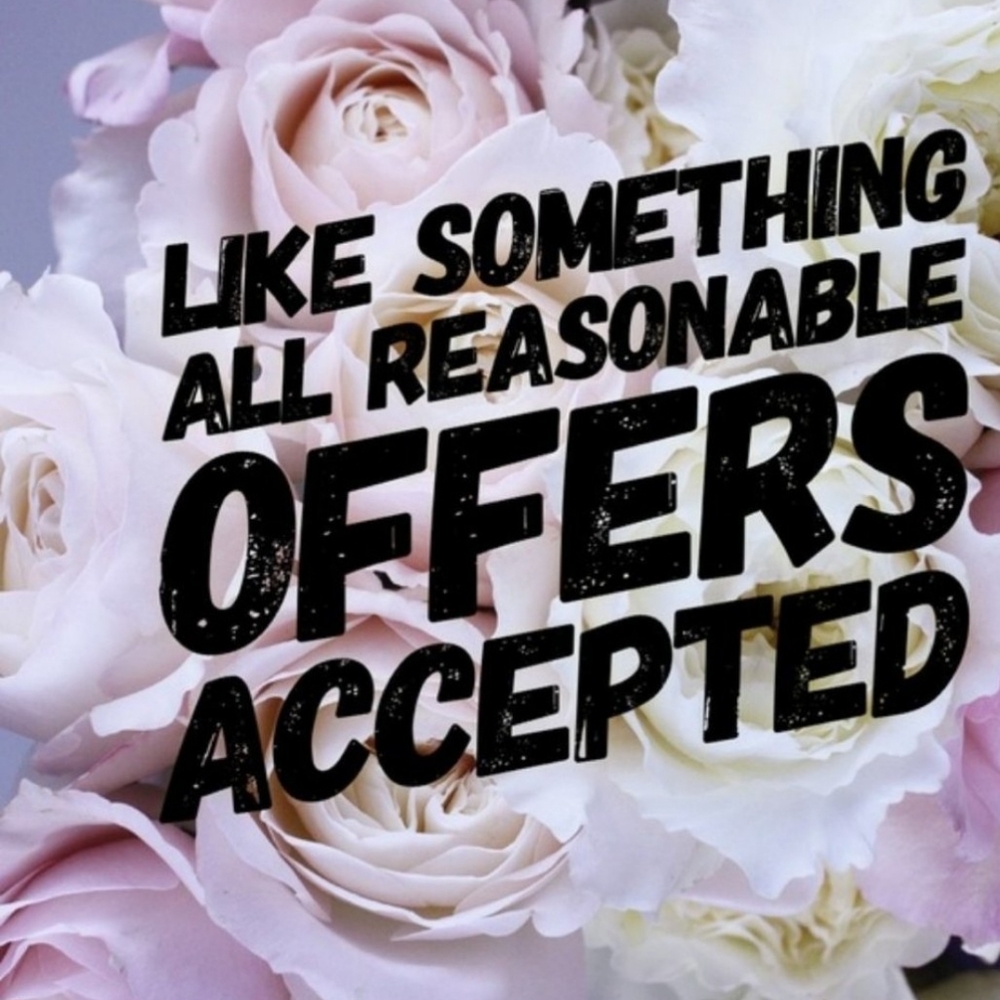 Like Something All Reasonable Offers Accepted